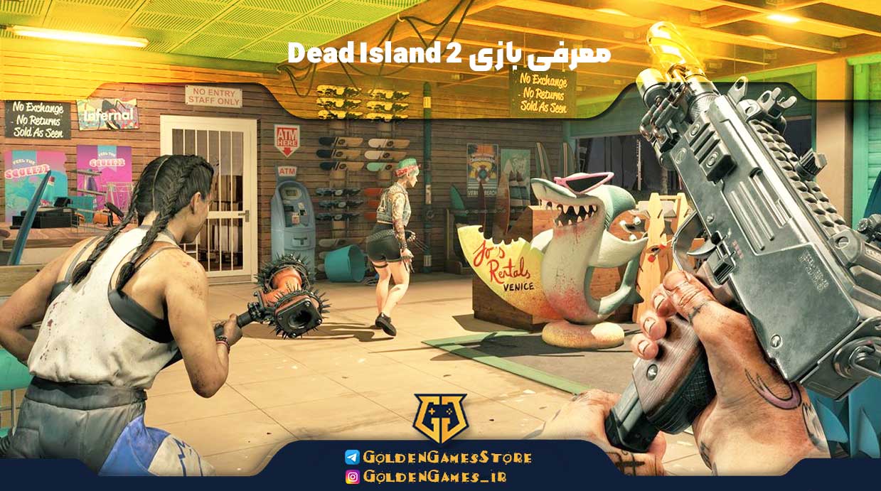 معرفی بازی Dead Island 2