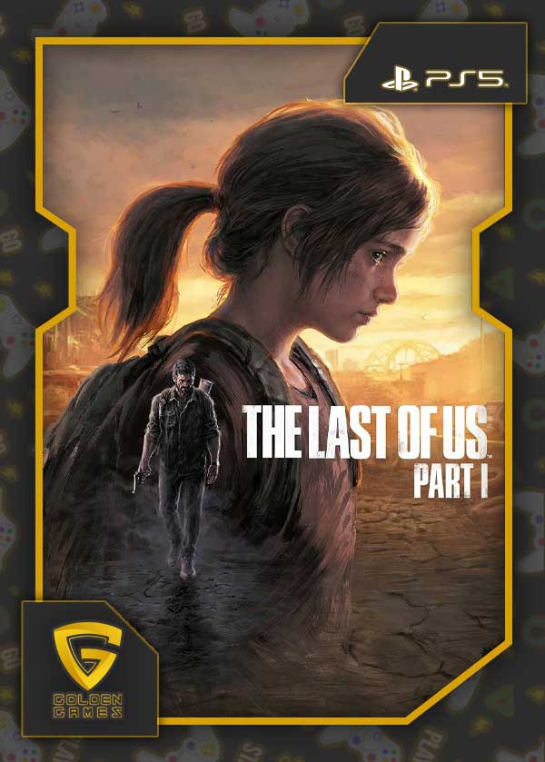 اکانت قانونی The Last Of Us Part 1 Remake